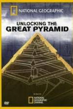 Watch National Geographic: Unlocking The Great Pyramid 123moviesfree