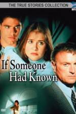Watch If Someone Had Known 123moviesfree