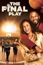 Watch The Final Play 123moviesfree