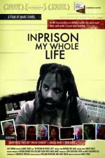 Watch In Prison My Whole Life 123moviesfree
