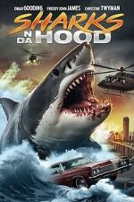 Watch Sharks N Da Hood 123moviesfree