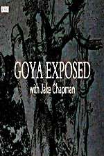 Watch Goya Exposed with Jake Chapman 123moviesfree