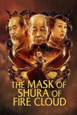 Watch Fire Cloud Evil God: Mask of Chaos 123moviesfree