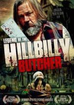 Watch Legend of the Hillbilly Butcher 123moviesfree