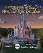 Watch The Wonderful World of Disney: Holiday Spectacular (TV Special 2024) 123moviesfree