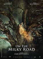Watch On the Milky Road 123moviesfree