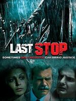 Watch Last Stop 123moviesfree
