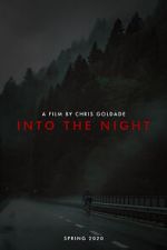 Watch Into the Night (Short 2021) 123moviesfree