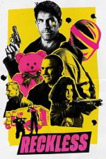 Watch Reckless 123moviesfree