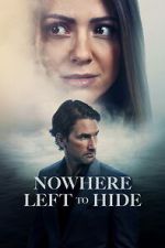 Watch Nowhere Left to Hide 123moviesfree