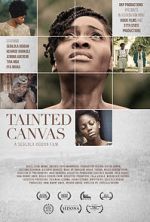 Watch Tainted Canvas 123moviesfree