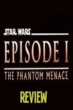 Watch The Phantom Menace Review 123moviesfree