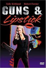Watch Guns and Lipstick 123moviesfree