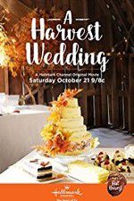 Watch A HARVEST WEDDING 123moviesfree