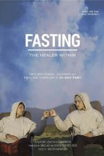 Watch Fasting: The Healer Within 123moviesfree
