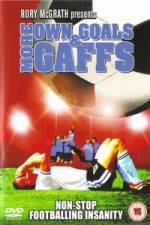 Watch More Own Goals and Gaffs 123moviesfree