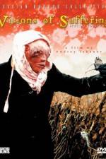 Watch Visions of Suffering 123moviesfree