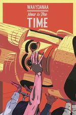 Watch Now Is the Time 123moviesfree