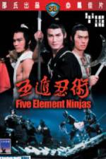 Watch Five Element Ninja (Ren zhe wu di) 123moviesfree