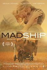 Watch Mad Ship 123moviesfree