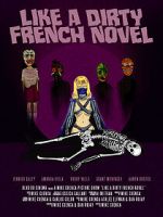 Watch Like a Dirty French Novel 123moviesfree
