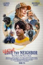Watch Loathe Thy Neighbor 123moviesfree