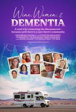 Watch Wine, Women & Dementia 123moviesfree