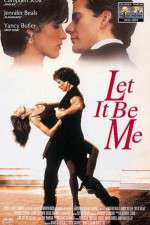 Watch Let It Be Me 123moviesfree