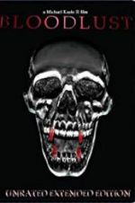 Watch Bloodlust 123moviesfree