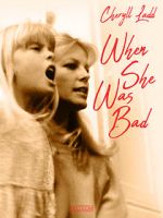 Watch When She Was Bad... 123moviesfree