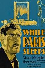 Watch While Paris Sleeps 123moviesfree