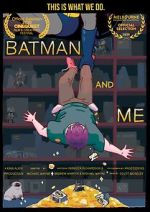 Watch Batman and Me 123moviesfree