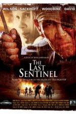 Watch The Last Sentinel 123moviesfree