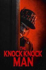 Watch The Knock Knock Man 123moviesfree