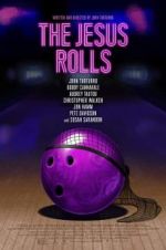 Watch The Jesus Rolls 123moviesfree