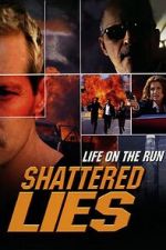 Watch Shattered Lies 123moviesfree