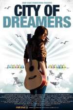 Watch City of Dreamers 123moviesfree
