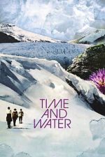 Watch Time and Water 123moviesfree