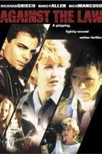 Watch Against the Law 123moviesfree