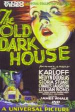 Watch The Old Dark House 123moviesfree