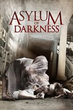 Watch Asylum of Darkness 123moviesfree