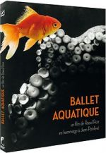 Watch Ballet aquatique 123moviesfree