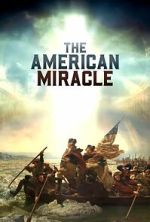 Watch The American Miracle 123moviesfree