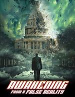 Watch Awakening from A False Reality 123moviesfree