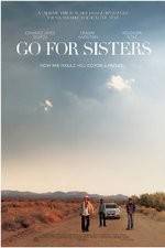 Watch Go for Sisters 123moviesfree