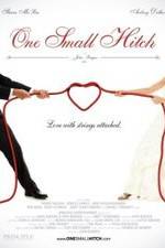 Watch One Small Hitch 123moviesfree