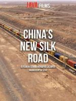 Watch China\'s New Silk Road 123moviesfree