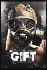 Watch Dr. Gift 123moviesfree