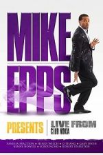 Watch Mike Epps Presents: Live from Club Nokia 123moviesfree