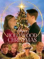 Watch Hope\'s Hollywood Christmas 123moviesfree